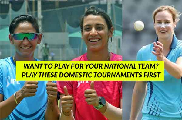 Understand domestic structure in Women's Cricket - Pathway to International Teams