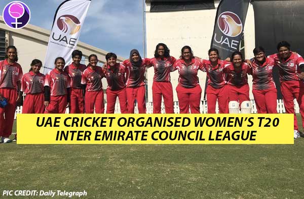 UAE Cricket organised Inter Emirate Council Women's T20 Cricket League