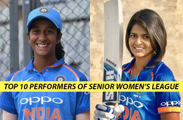Top performers of Senior Women's ODI League 2018-2019