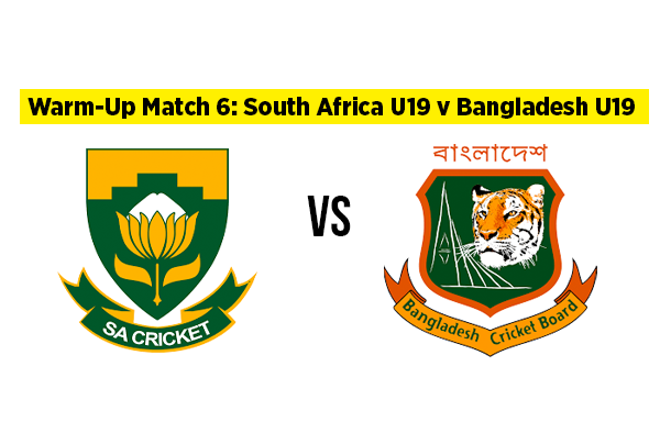 Warm-Up Match 6: South Africa U19 v Bangladesh U19 | Squads | Players to Watch | Fantasy Playing XI