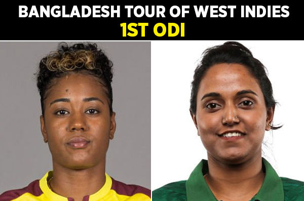 1st ODI: West Indies Women vs Bangladesh Women | Squads | Players to Watch | Fantasy Playing XI | Live Streaming | Pitch Report