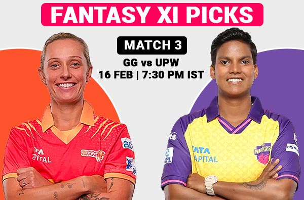 Match 3 – Fantasy XI Picks for Gujarat Giants vs UP Warriorz