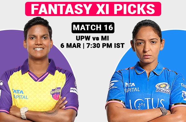 Match 16 – Fantasy XI Picks for UP Warriorz vs Mumbai Indians