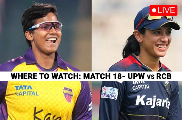 Where to Watch Match 18 of WPL 2025 – UP Warriorz vs Royal Challengers Bengaluru? Live Streaming Details