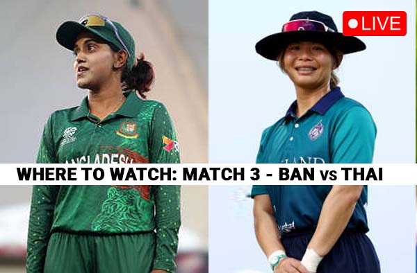 Where to Watch - Bangladesh vs Thailand, ICC Women's World Cup Qualifier 2025? Live Streaming Details