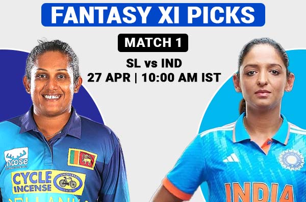 Match 1: Fantasy XI Prediction for Sri Lanka Women vs India Women